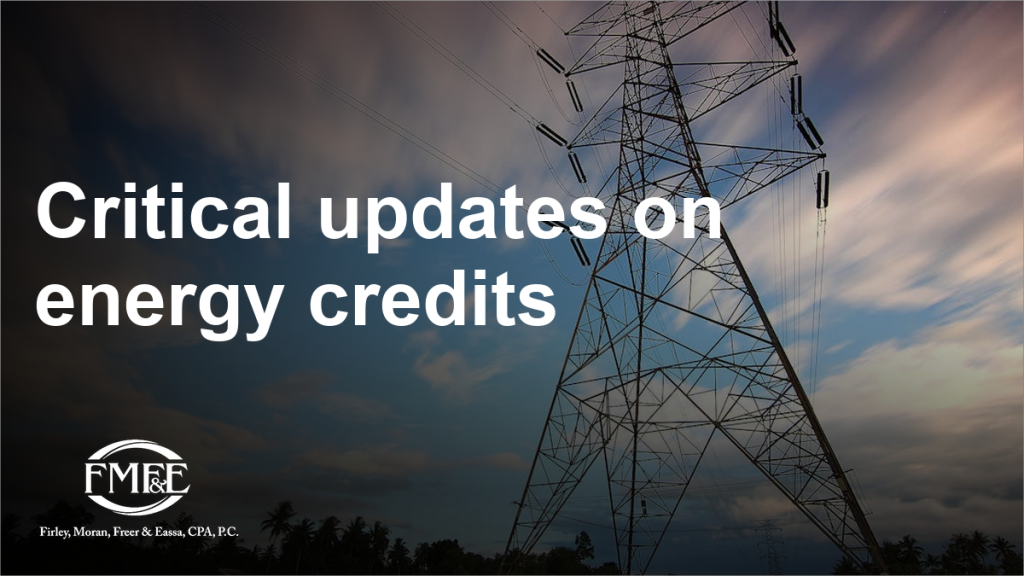Critical updates on energy credits