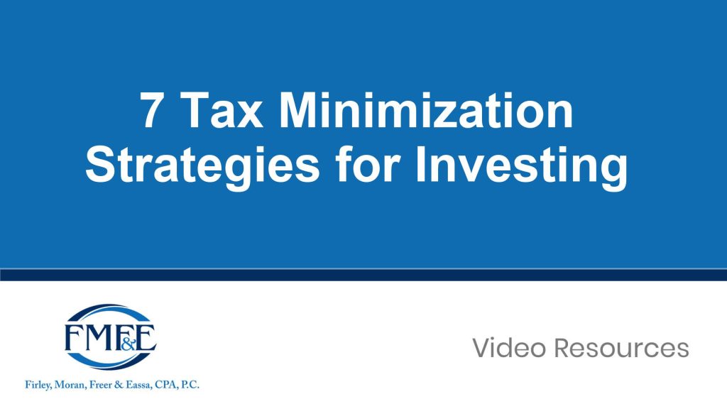 7 Tax Minimization Strategies for Investing