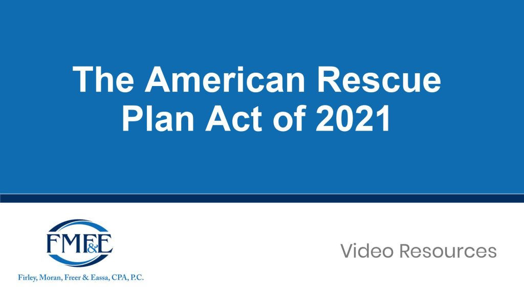 The American Rescue Plan Act of 2021