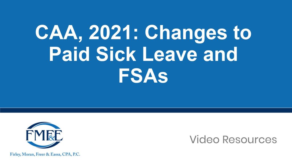 CAA 2021 Changes to Paid Sick Leave and FSAs