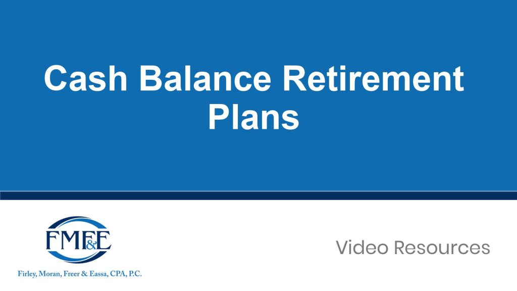 Cash Balance Retirement Plans
