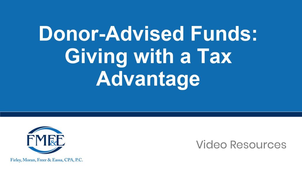 Donor-Advised Funds: Giving with a Tax Advantage