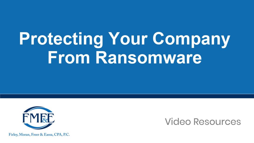 Protecting Your Company From Ransomware