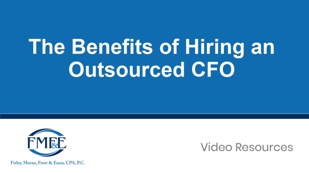 The Benefits of Hiring an Outsourced CFO