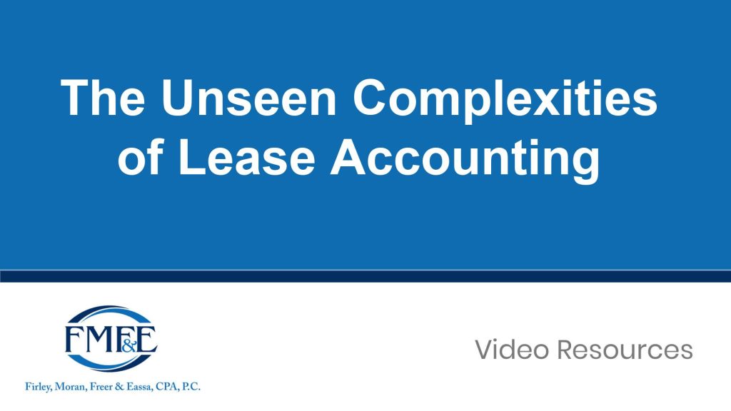 The Unseen Complexities of Lease Accounting